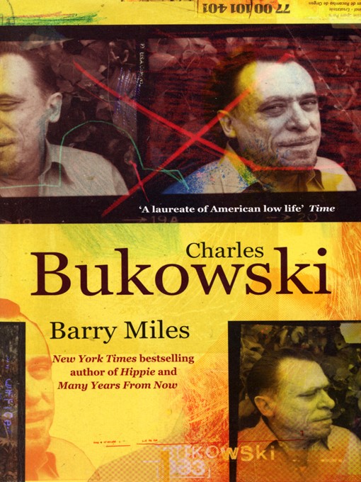 Title details for Charles Bukowski by Barry Miles - Available